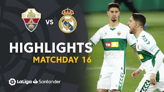 Highlights Elche CF vs Real Madrid 11 [upl. by Zetram]