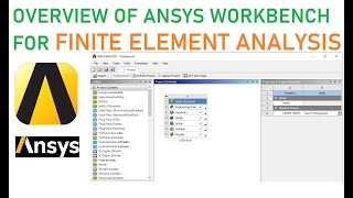 1 Overview of ANSYS Workbench for Finite Element Analysis [upl. by Hessney]