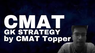 CMAT Gk Strategy by CMAT Topper [upl. by Dorry]