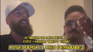 El Dinero no Me Mueve Lo Evite  MENTIO “Nuevo Tema” En directo  Josue Rarujo Obed Hernandez [upl. by Ttevy]