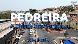 PEDREIRA A CIDADE DAS COMPRAS  SP [upl. by Nevur]