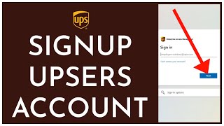 UPSers Sign Up How to CreateOpen UPSers Account 2023 [upl. by Carbrey]