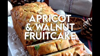 Christmas Apricot and Walnut Fruitcake [upl. by Osugi]