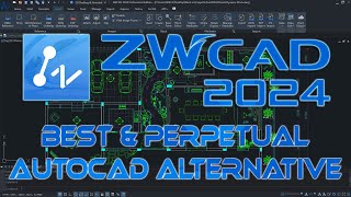 ZWCAD 2024  Tutorial and Complete Overview  COMPLETE [upl. by Kcajyllib]