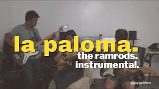 La Paloma  The Ramrods Instrumental Cha Cha [upl. by Haeel]