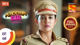 Maddam Sir  Ep 68  Full Episode  14th September 2020 [upl. by Fricke282]