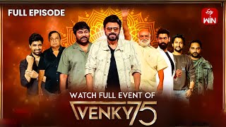 Venky75 Celebrations  Full Episode  Venkatesh  Chiranjeevi  SAINDHAV [upl. by Ariaet]