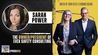 E30  Evex Safety Consultings President  Sarah Power on Safety Debris Podcast [upl. by Rehctaht]