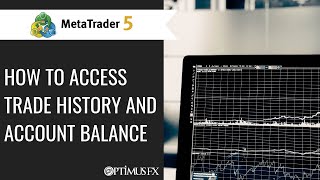 MetaTrader 5  How to Access Trade History and Account Balance [upl. by Anirdnaxela]