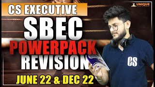 Sbec Powerpack Revision Lec 11  Cs Executive June 2022 [upl. by Laup]