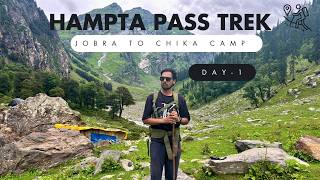 Hampta Pass Trek July 2024  Jobra to Chika Campsite Day 1  Yatridev vlogs [upl. by Llenehs]