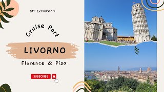 Livorno Cruise Port DIY Excursion Enchanted Princess Cruise  Pisa Florence [upl. by Ecirtnahs]