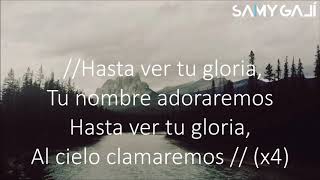 Samy Galí  Piano  Letra Hasta Ver Tu Gloria Album Sonidos al Cielo vol1 [upl. by Hennahane]