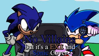 No Fakers No Villains but its a EXE Faker and Sonic Cover [upl. by Rabka879]