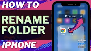 iOS 17 How to Rename Folder on iPhone [upl. by Wanda475]