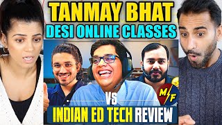 DESI ONLINE CLASSES REVIEW  TANMAY BHAT  REACTION [upl. by Emearg]