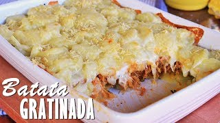 BATATA GRATINADA COM FRANGO SUPER FÁCIL E RÁPIDO  Menino Prendado [upl. by Dedra]