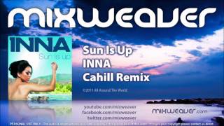 INNA  Sun Is Up Cahill Remix [upl. by Lika]