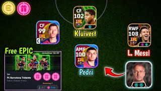 Lets Pack New Barcelona Club Pack amp EPIC MSN Pack 🎁 Free X6 FC Barcelona Tridente Pack Opening [upl. by Eerak]