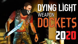 Dying Light 2x Gold Weapon Docket Code  Get Free Legendary Gold Weapons  2020 [upl. by Anahsek]