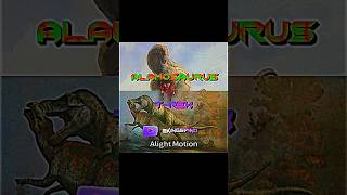 Tyrannosaurus Rex VS Alamosaurus shorts trending edit jurassicworld paleontology paleo [upl. by Sam]