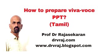 How to prepare vivavoce PPT Tamil [upl. by Eanad16]