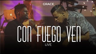 Grupo Grace  Con Fuego Ven Libres Live [upl. by Amada]