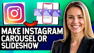 HOW TO MAKE A CAROUSEL OR SLIDESHOW REEL ON INSTAGRAM  ULTIMATE GUIDE [upl. by Karab]