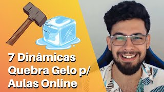 7 dinâmicas QUEBRAGELO online divertidas para fazer em suas videoaulas em 2024 [upl. by Dolphin383]