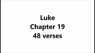 Luke Chapter 19 AUDIO with SCRIPTURE KJV 1769 with italics [upl. by Staford979]