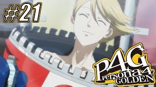 Persona 4 Golden  PART  21  HES A REAL BOY NOW [upl. by Ikkela]