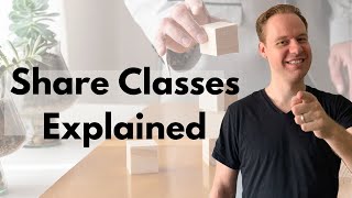 Share Classes Explained [upl. by Nonnek]