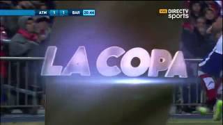 Atletico de madrid 2  3 Barcelona Copa del Rey 2015  Directv sports [upl. by Almund121]