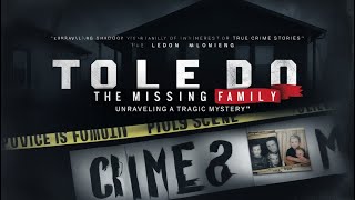 The Toledo Family Murders True Crime Documentary [upl. by Sabec837]