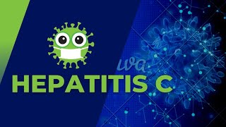 Hepatitis C Features Serology treatment vaccination  First Aid USMLE Step 1 2023 [upl. by Benedict]