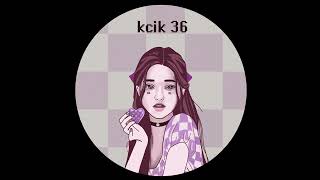 Unknown Artist  Kcik 36 [upl. by Zerlina]