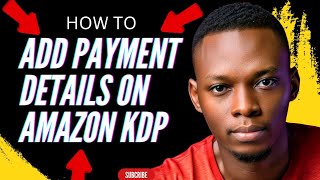 How to Add Bank Account Details on Amazon KDP [upl. by Anaihr766]