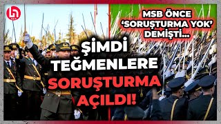 SON DAKİKA MSB önce soruşturma yok demişti Teğmenlere soruşturma açıldı [upl. by Noyar]