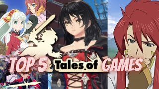 The Top 5 Most Awesome Tales Games My Favorite Jrpg Series [upl. by Marianne458]