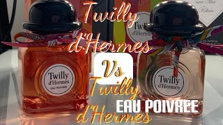 TWILLY d’Hermes VS TWILLY d’Hermes EAU POIVREE  PERFUME COLLECTION 2021 [upl. by Moreen]