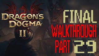 Dragon Dogma 2 Game Walkthrough TRUE ENDING Part 29 Break The Cycle of Arisen [upl. by Riella]