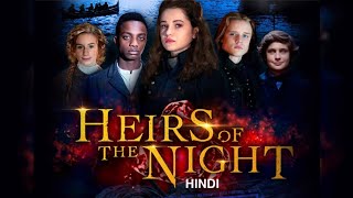 Heirs of the night season 2 in Hindi season 2 episode 3  heirsofthenight hindiseries [upl. by Edwyna]