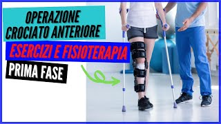 RIABILITAZIONE GINOCCHIO LEGAMENTO CROCIATO ANTERIORE esercizi e fisioterapia [upl. by Coward]