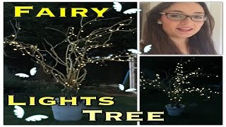 DIY  How To Make A Fairy Lights Tree [upl. by Einnim]