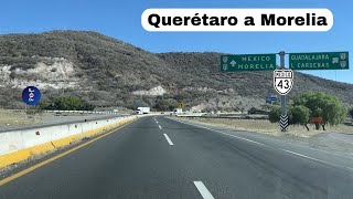 QUERÉTARO QUERÉTARO A MORELIA MICHOACÁN [upl. by Ayerhs926]