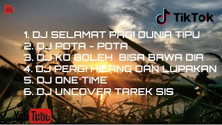 DJ SELAMAT PAGI DUNIA TIPU  TIPU [upl. by Enyrhtac]