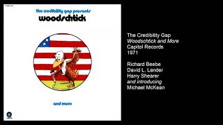 The Credibility Gap Woodschtick and More 1971 [upl. by Culosio]