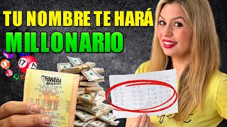 TU NOMBRE TE DICE LOS NÚMEROS DE LA LOTERÍA no creerás la forma de ganar la lotería y mucho dinero [upl. by Naejeillib]