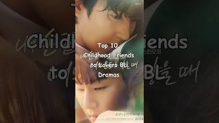 Top 10 Childhood Friends to Lovers BL Dramas blseriestowatch blrama bestblseries bldramas [upl. by Jess941]