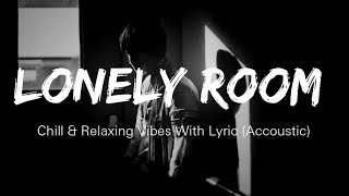 Lonely Room Acoustic  S U ß H O  Official Lyric Video musicanuvjainLofiGirl [upl. by Arval171]